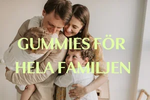 Goda gummies för hela familjen