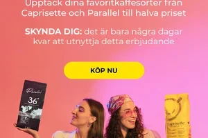 ⏰SKYNDA DIG: -50% på Caprisette och Parallel kaffe