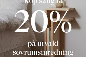 Köp säng och få 20% på utvald inredning!