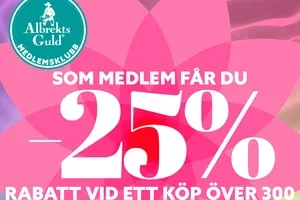 Medlemsdagar! 25% rabatt vid ett köp över 300kr
